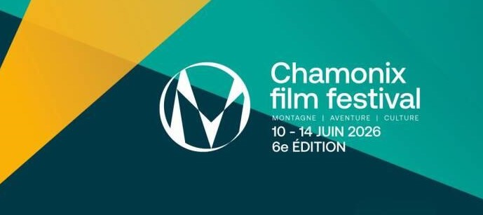 Le Chamonix Film Festival revient pour sa 6ème édition, du 10 au 14 juin 2026 !