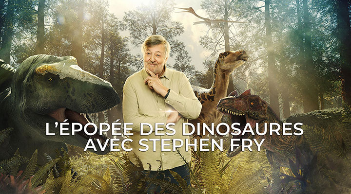 L'épopée des dinosaures avec Stephen Fry