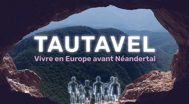 Tautavel, vivre en Europe avant N&eacute;andertal