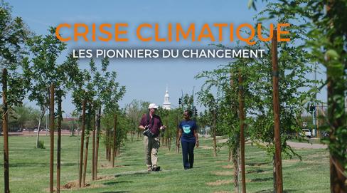 Crise climatique, les pionniers du changement