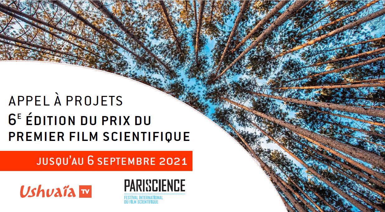Appel à projets - Prix Pariscience/Ushuaïa TV 2021 Appel à projets - Prix Pariscience/Ushuaïa TV 2021