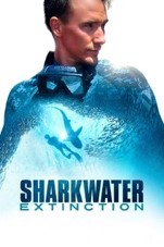 sharkwater extinction sharkwater extinction